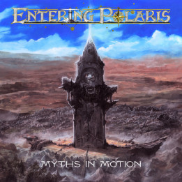 Entering Polaris - Myths In Motion / Songs Of Ivory And Obsidian (2CD)