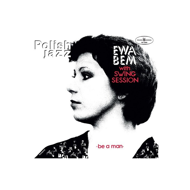 Bem Ewa With Swing Session - Be A Man (Polish Jazz) (LP)