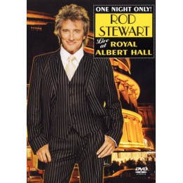 Stewart Rod - One Night Only! Rod Stewart Live At Royal Albert Hall (DVD)