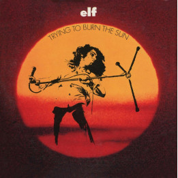 Elf  - Trying To Burn The Sun (CD)