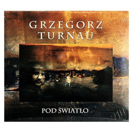 Turnau Grzegorz - Pod ŚwiatŁo (CD)