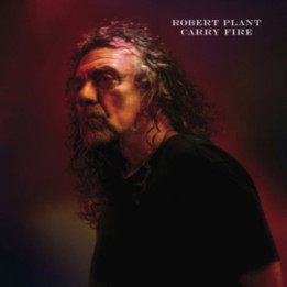 Plant Robert - Carry Fire (CD)