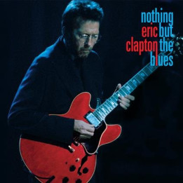 Clapton Eric - Nothing But The Blues (DVD)