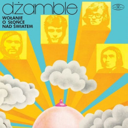 Dżamble - Wolanie O Slonce Nad Swiatem (LP)