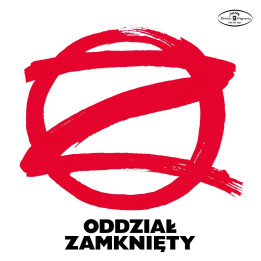 Oddział Zamknięty - Odział Zamknięty (SACD)