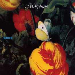 Morphine - Good (Rocktober 2025) (LP Green)