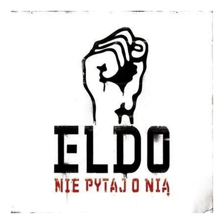 Eldo - Nie Pytaj O Nią (Reedycja) (CD)