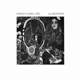 Cowell Stanley Trio - Illusion Suite (Luminesence) (LP)
