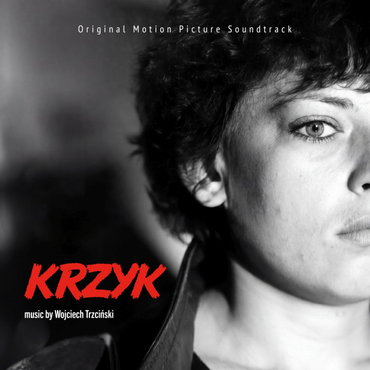 Soundtrack - Krzyk (Wojciech Trzciński) (CD)