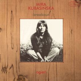 Kubasinska Mira I Breakout - Ogien (LP)