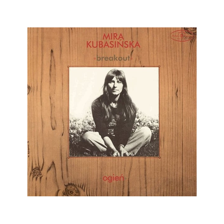 Kubasinska Mira I Breakout - Ogien (LP)