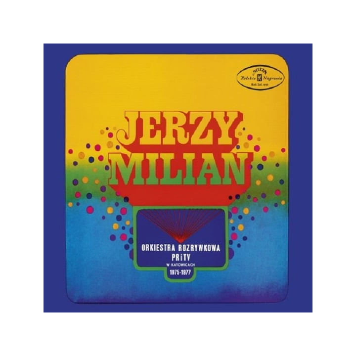 Milian Jerzy - Orkiestra Rozrywkowa P.R. i TV W Katowicach (CD)
