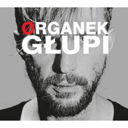 Organek - Głupi (CD)