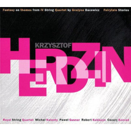 Herdzin Krzysztof - Fantazja Na Tematy IV Kwartetu Smyczkowego Grażyny (CD)