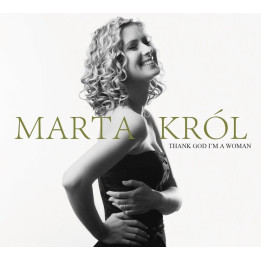 Król Marta - Thank God I’m A Woman (CD)