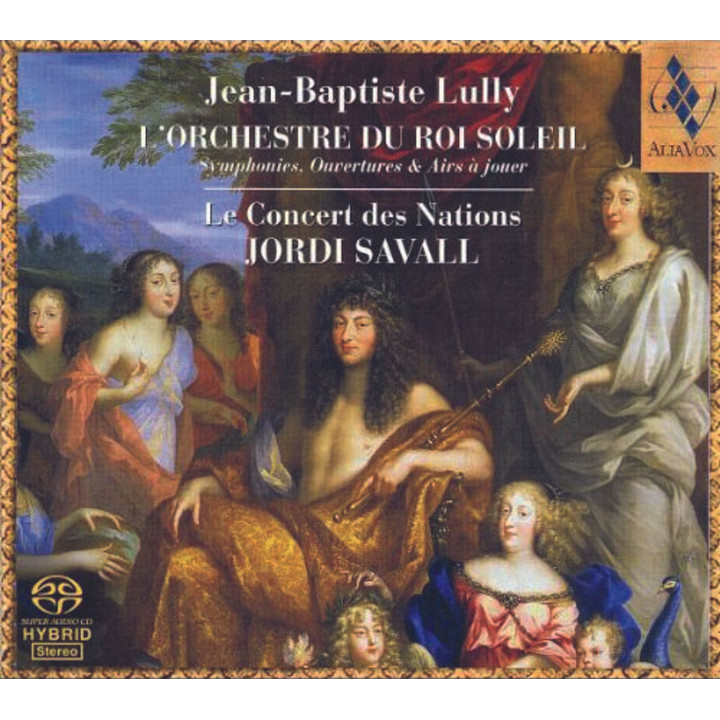 Savall Jordi/Le Concert des Nations - Lully: L'Orchestre Du Roi Soleil (SACD)