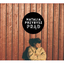 Przybysz Natalia - Prad (CD)