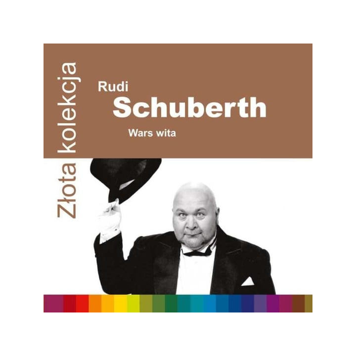 Schuberth Rudi I Waly Jagiellonskie - Zlota Kolekcja (CD)
