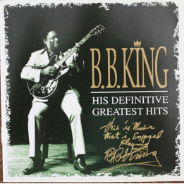 King B.B. - His Definitive Greatest Hits (2CD)