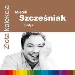 Szczesniak Mietek - Zlota Kolekcja (CD)