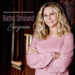 Streisand Barbra - Evergreens Celebrating Six Decades On Columbia Records (CD)