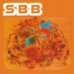SBB - SBB (Wołanie O Brzęk Szkła) (Edycja 2025) (CD)