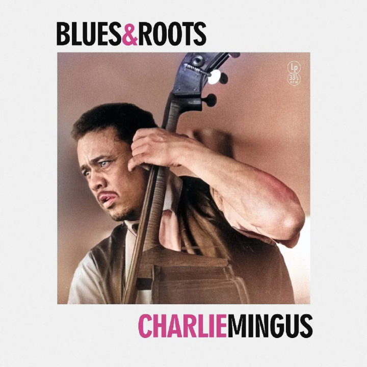Charlie Mingus - Blues & Roots (LP Yellow)