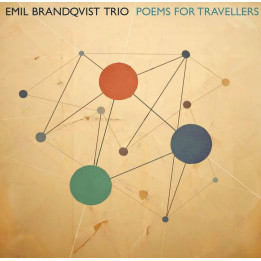 Brandqvist Emil Trio - Poems For Travellers (CD)