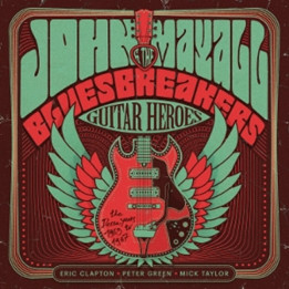 Mayall John & The Bluesbreakers - Guitar Heroes: The Decca Years 1965–1967 (4LP)
