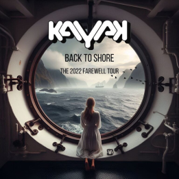 Kayak - Back To Shore The 2022 Farewell Tour (2CD+DVD)