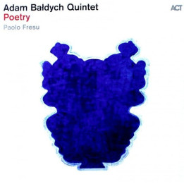 Bałdych Adam Quintet & Paolo Fresu - Poetry (LP)