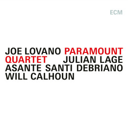 Lovano Joe/Julian Lage/Debriano/Calhoun - Paramount Quartet (CD)
