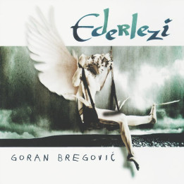 Bregovic Goran - Ederlezi (CD)
