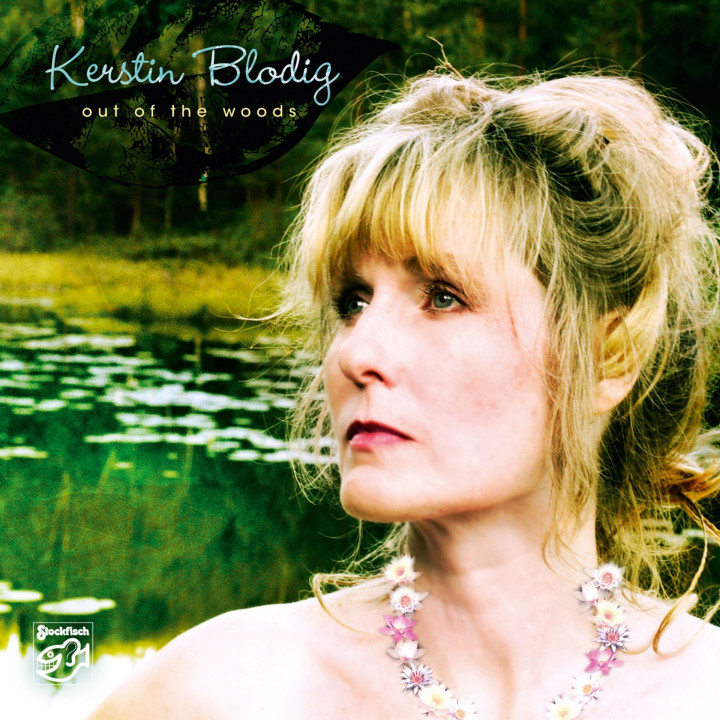 Blodig Kerstin - Out Of The Woods (SACD)