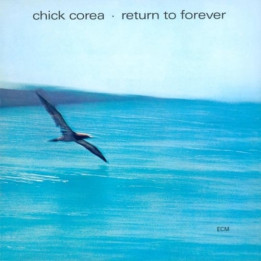 Corea Chick - Return To Forever (LP)