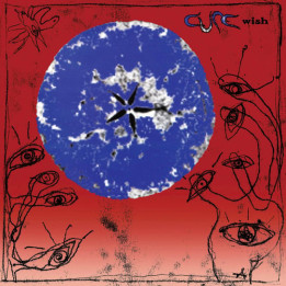 Cure The - Wish (30Th Ann. Edition) (CD)