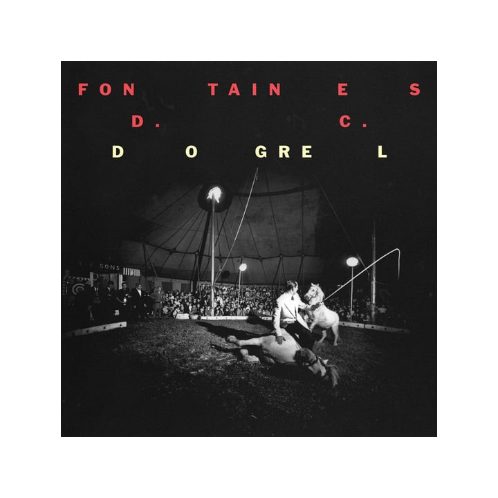 Fontaines D.C. - Dogrel (LP)