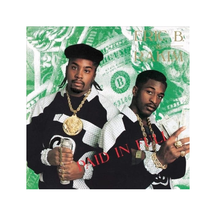 Eric B. & Rakim - Paid In Full (2LP)
