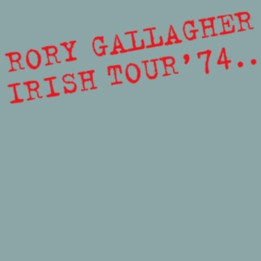 Gallagher Rory - Irish Tour '74 (Remastered) (CD)