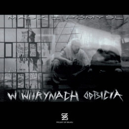 W Witrynach Odbicia - Masz I Pomysl (2CD)