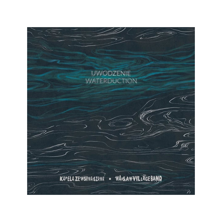 Kapela Ze Wsi Warszawa - Uwodzenie (CD)