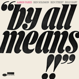 Parks Aaron - By All Means (CD)