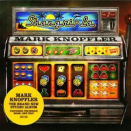 Knopfler Mark - Shangri-La (CD)