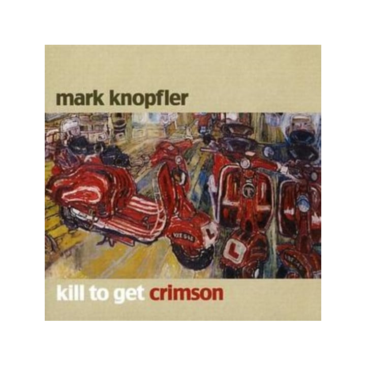 Knopfler Mark - Kill To Get Crimson (CD)