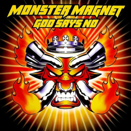Monster Magnet - God Says No (25th Anniv.) (2LP)