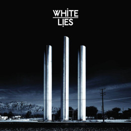 White Lies - To Lose My Life (CD)