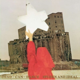 Dead Can Dance - Spleen An Ideal (LP)