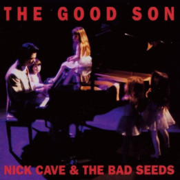 Cave Nick & The Bad Seeds - The Good Son (LP)