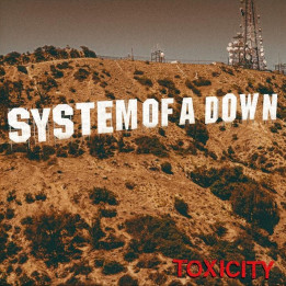 System Of A Down - Toxicity (25th Anniv.) (LP+7")