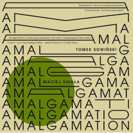 Sowiński Tomek/Maciej Sikała - Amalgamation (CD)